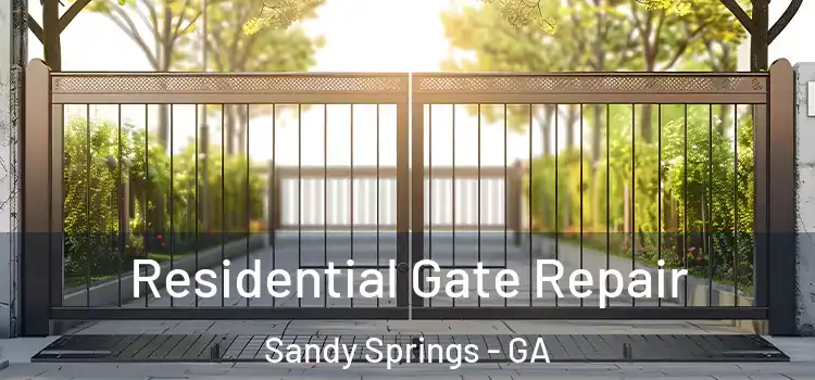 Residential Gate Repair Sandy Springs - GA